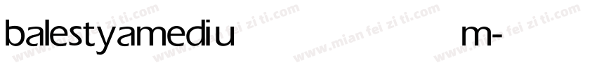 balestya medium字体转换